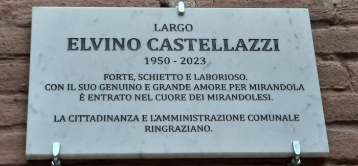 LARGO ELVINO CASTELLAZZI: L’AMMINISTRAZIONE COMUNALE RICORDA DEDICANDO UNO SCORCIO FRA I PIÙ CARATTERISTICI DI PIAZZA COSTITUENTE